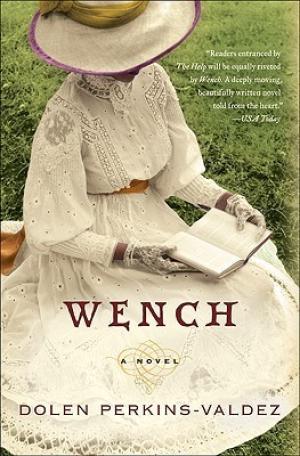 Wench by Dolen Perkins-Valdez Free Download