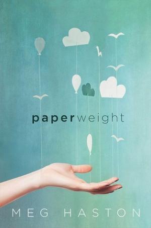 Paperweight by Meg Haston Free Download