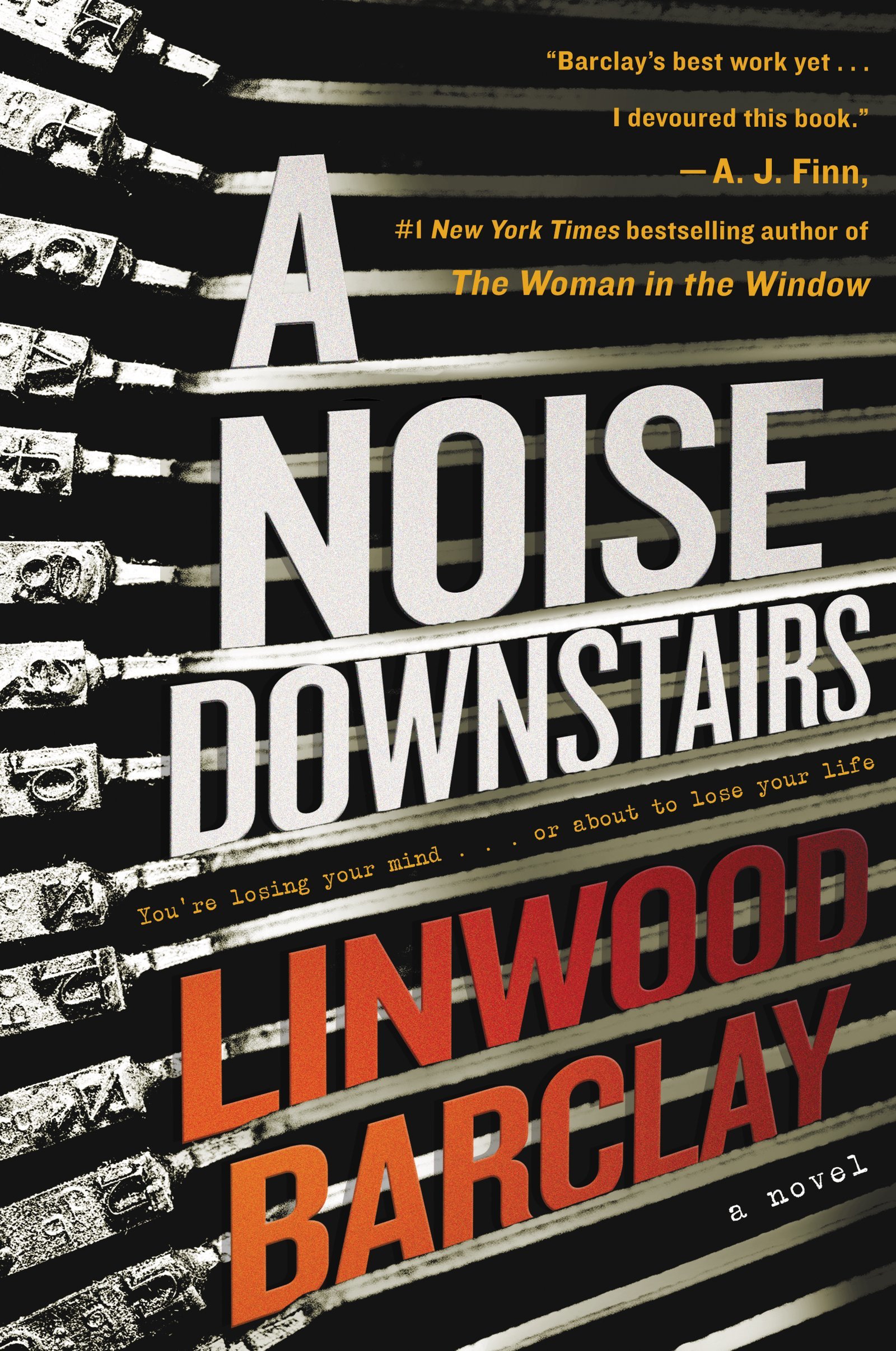 A Noise Downstairs by Linwood Barclay Free Download