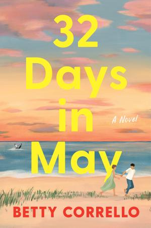 32 Days in May by Betty Corrello Free Download