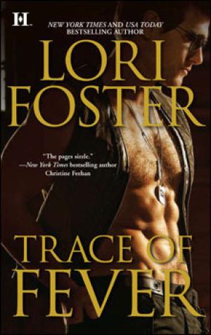 Trace of Fever (Men Who Walk the Edge of Honor #2) Free Download