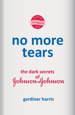 No More Tears by Gardiner Harris Free Download