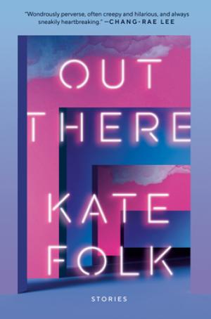 Out There by Kate Folk Free Download