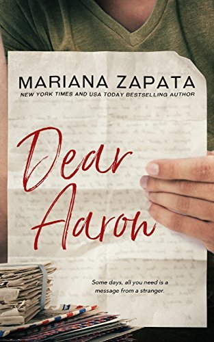 Dear Aaron by Mariana Zapata Free Download