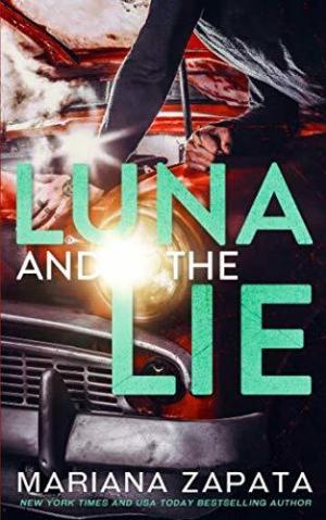 Luna and the Lie by Mariana Zapata Free Download