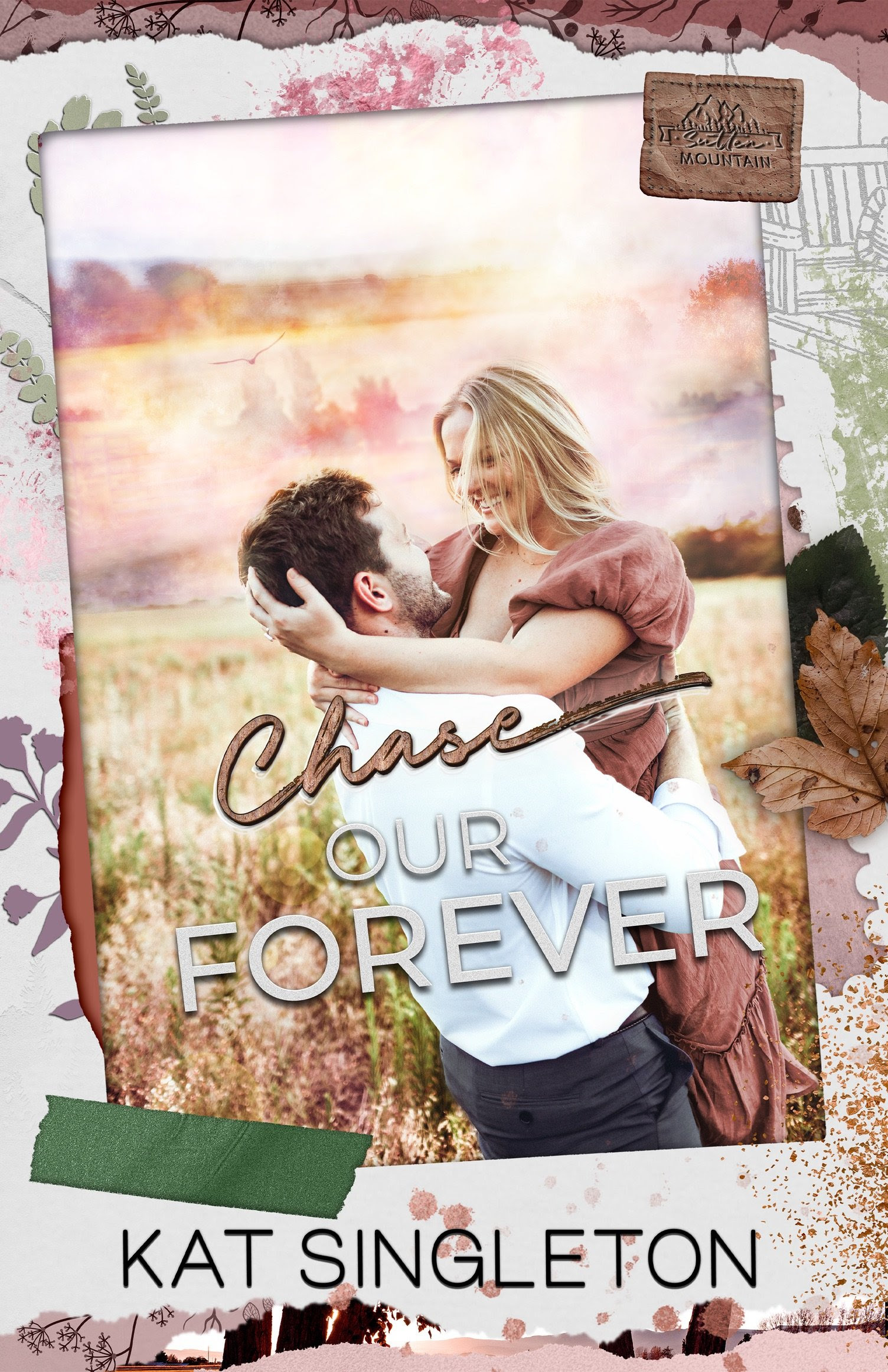 Chase Our Forever (Sutten Mountain #3) Free Download