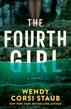 The Fourth Girl by Wendy Corsi Staub Free Download