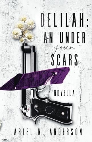 Delilah (Under Your Scars #1.5) Free Download